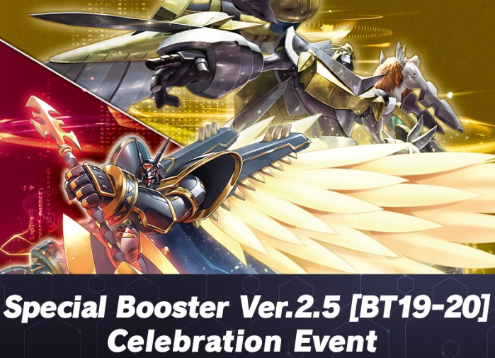 Digimon Card Game - Special Booster Ver.2.5 [BT19-20] Celebration Event