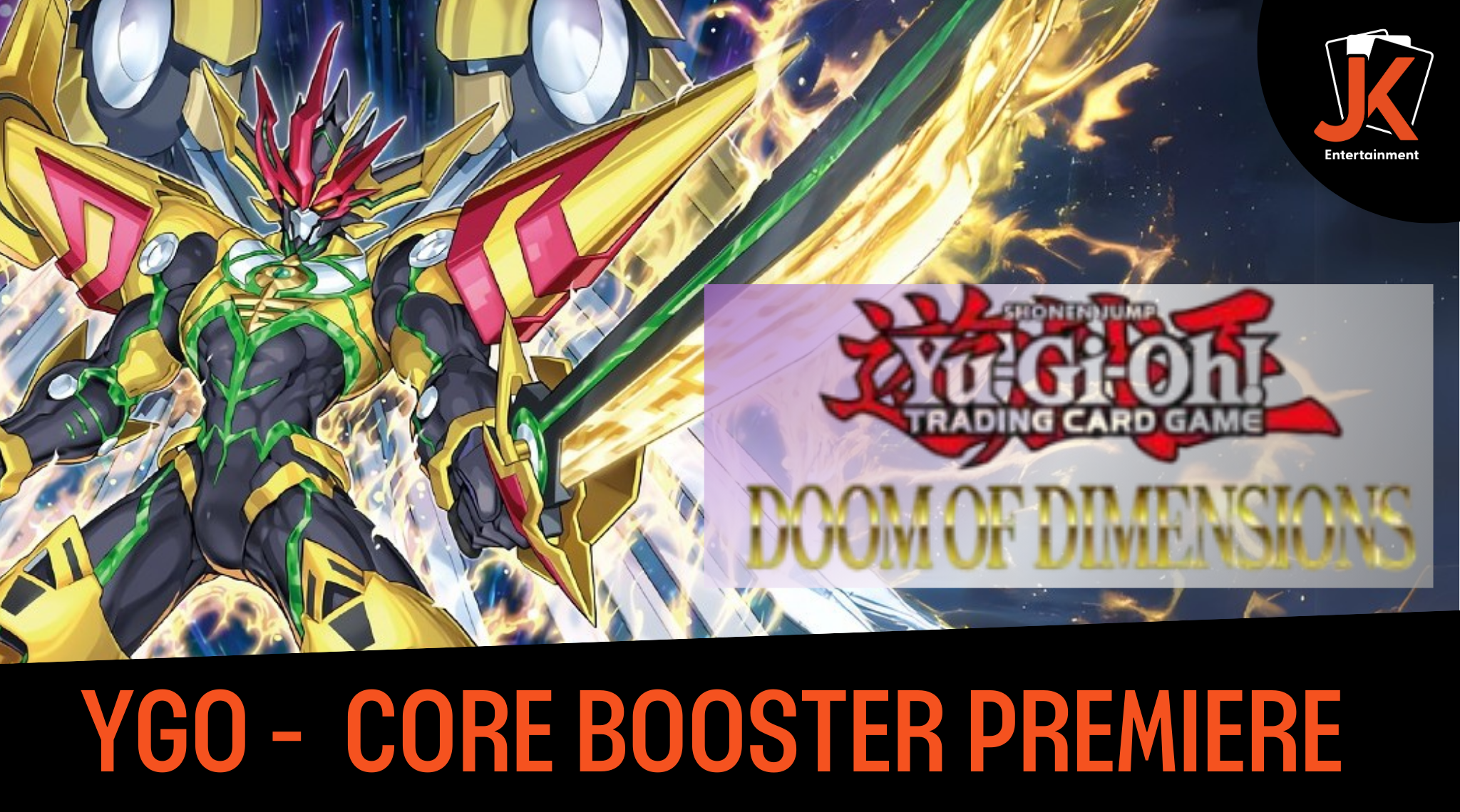Yu-Gi-Oh! Core Booster Premiere "Dooms of Dimensions"