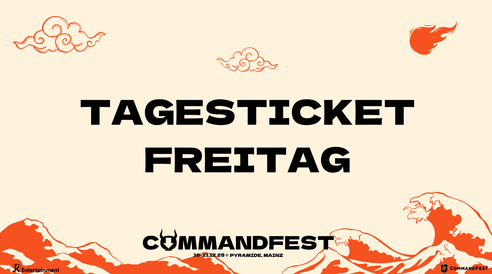 Commandfest 2025 - Day Ticket Friday