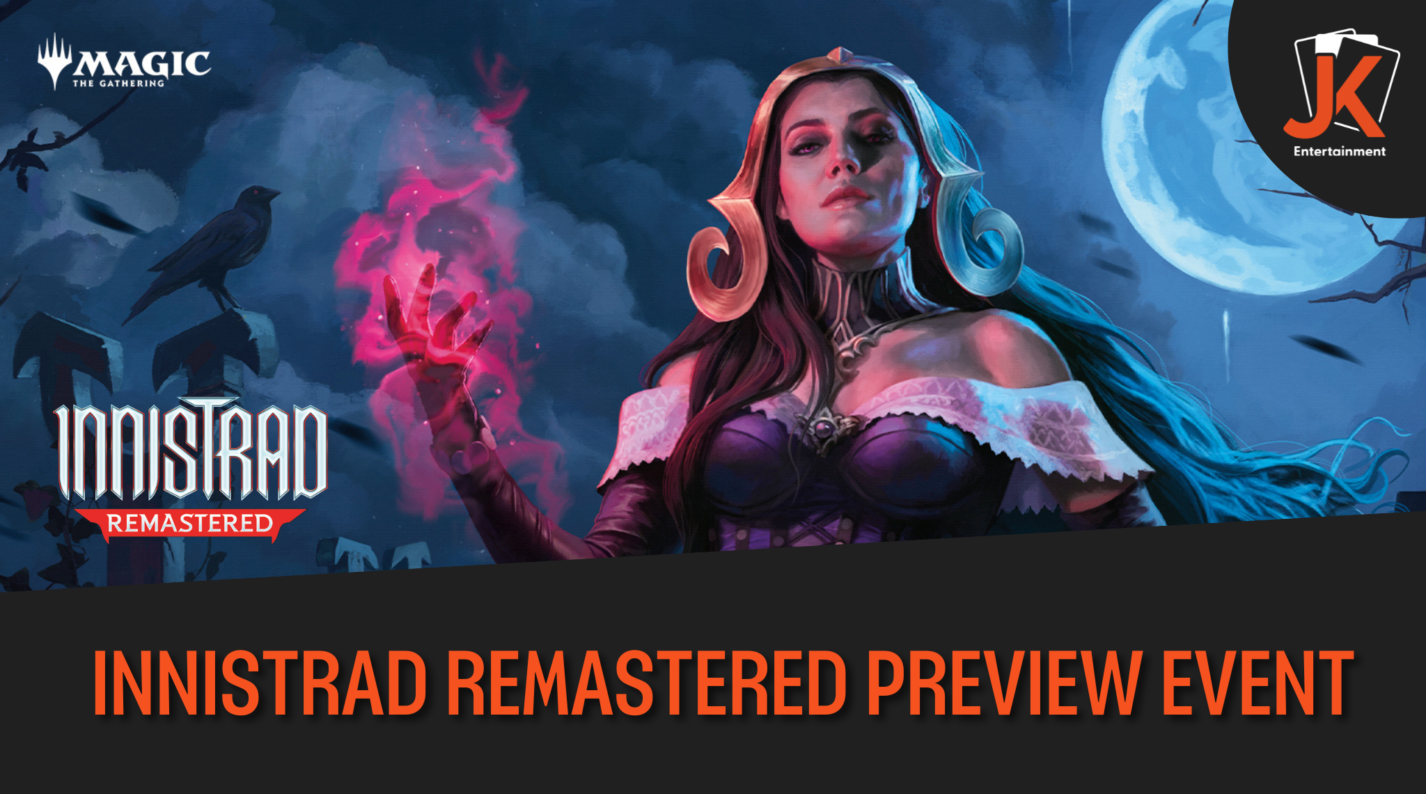 Innistrad Remastered: Preview Event