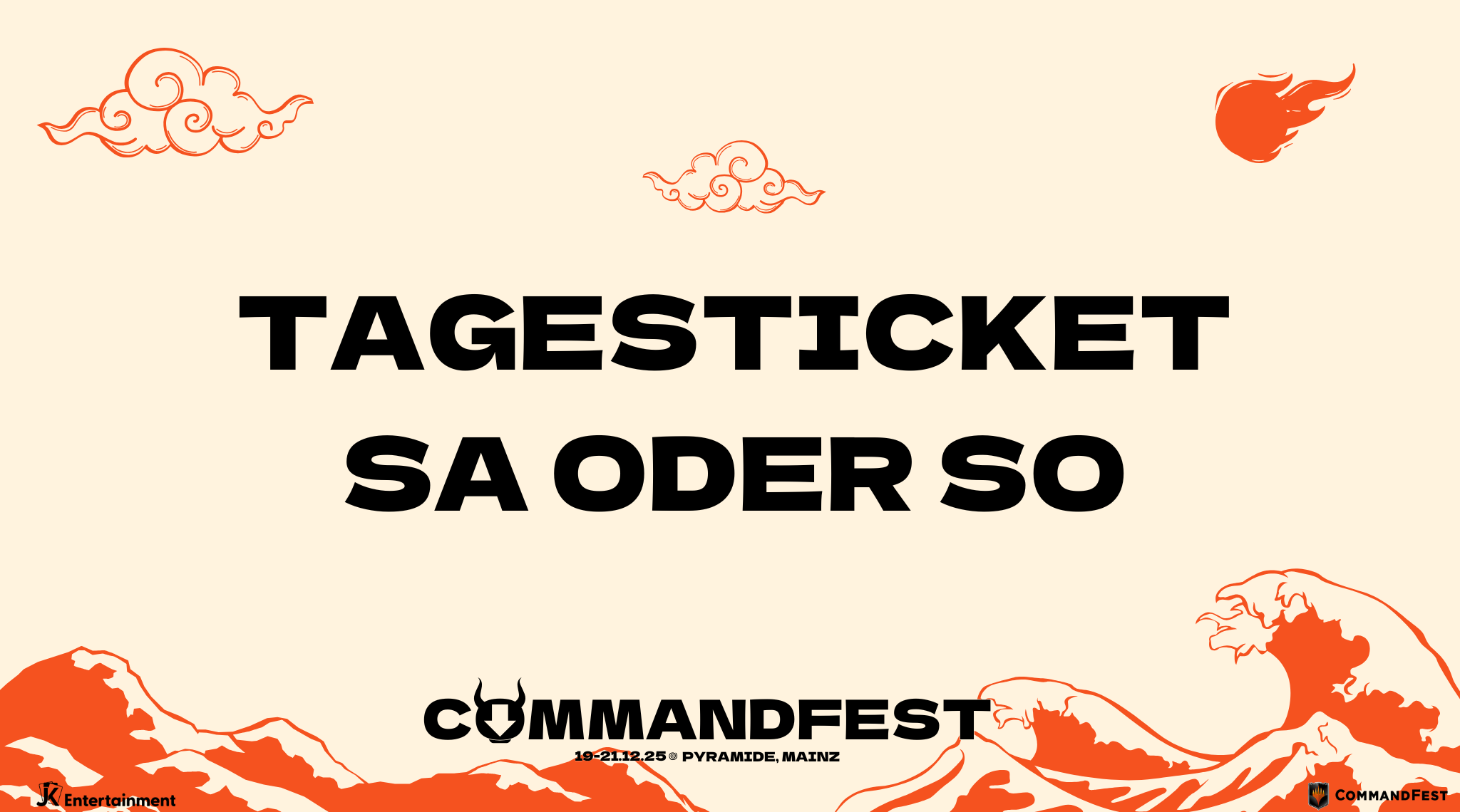 Commandfest 2025 - Day Ticket Saturday or Sunday