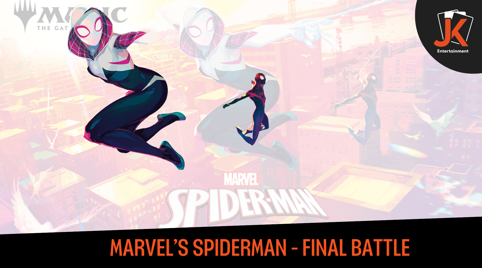 MTG Marvel's Spider Man - Final Battle Event  MTG Marvel's Spider Man - Final Battle Event