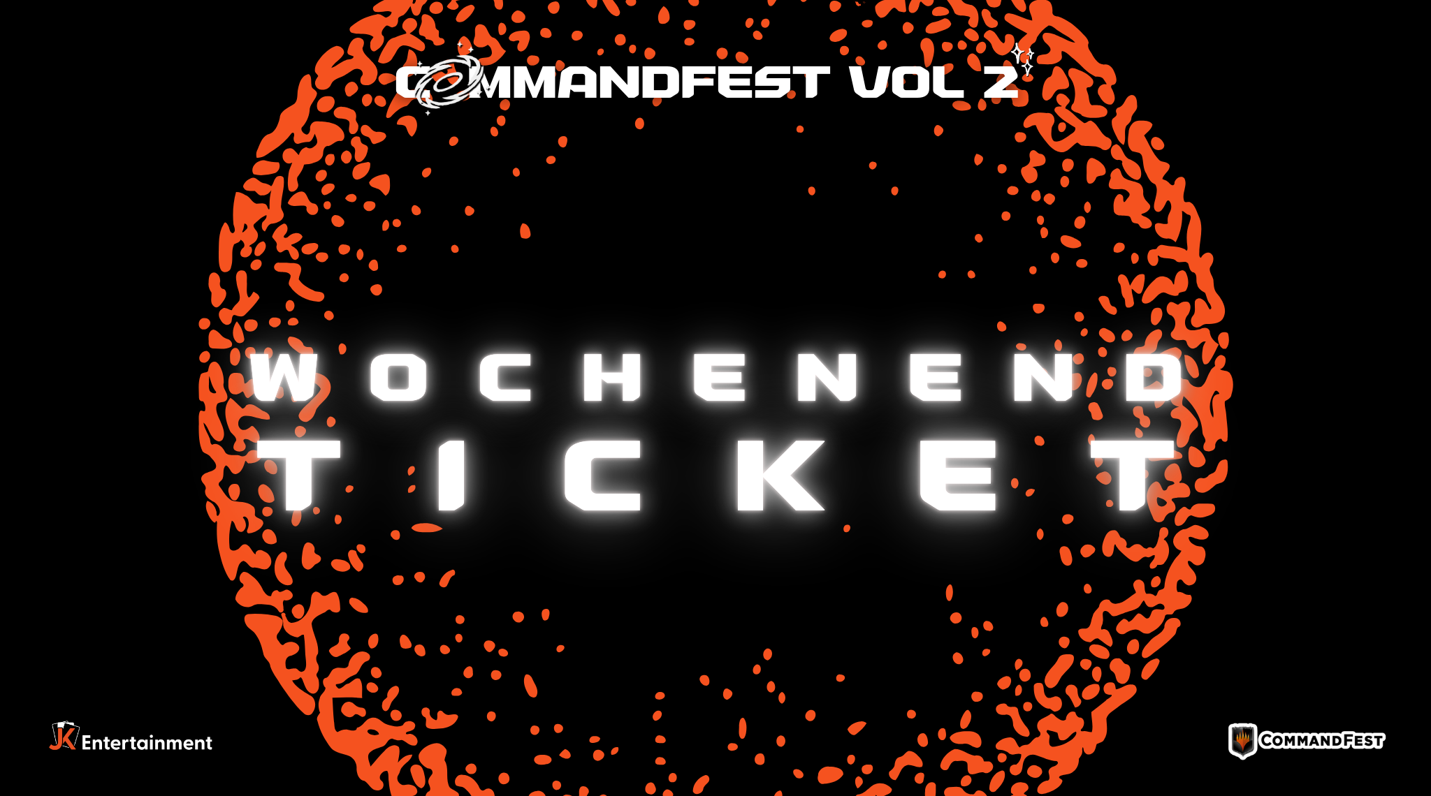 Wochenend Ticket Commandfest 2026 VOL 2 (CF26_Vol2)