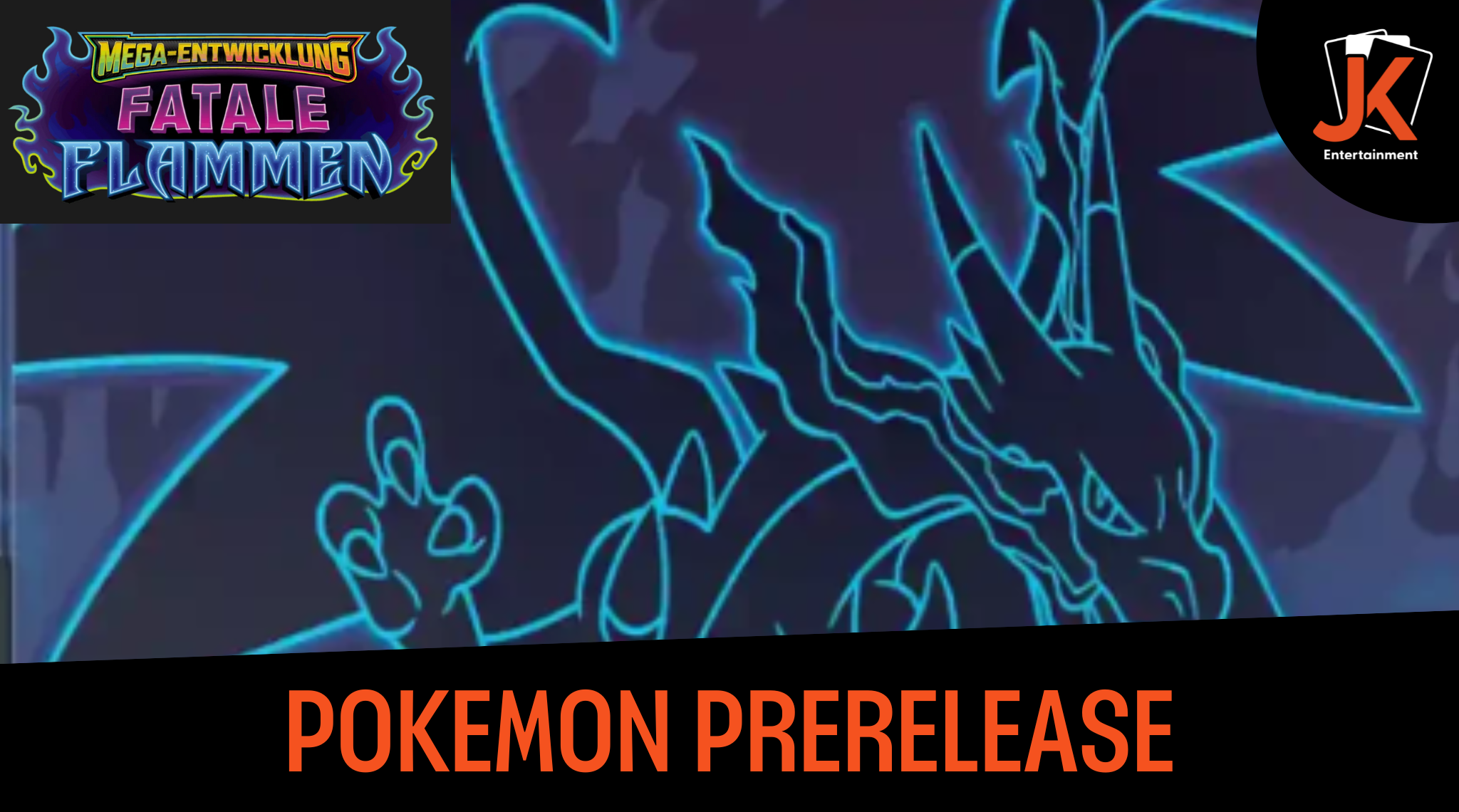 PKM - Prerelease "Fatale  Flammen"